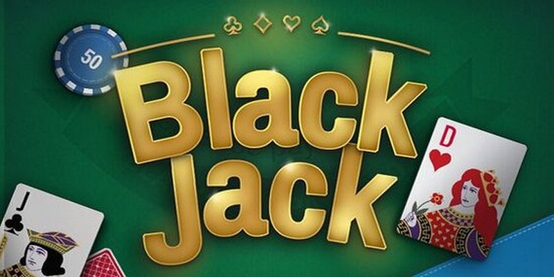 Giới thiệu đôi điều về game blackjack